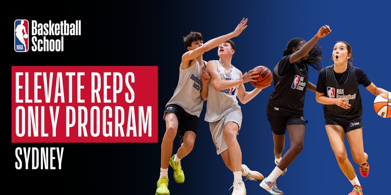 Elevate Reps Only Program in Sydney at NBA Basketball School Australia 2024