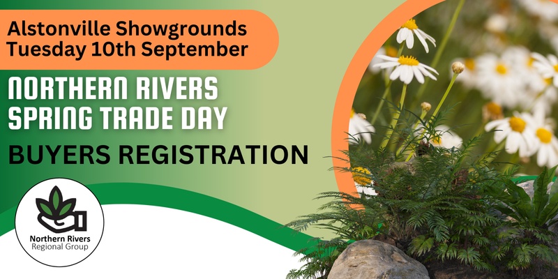 Northern Rivers Spring Trade Day Buyers Registration 2024