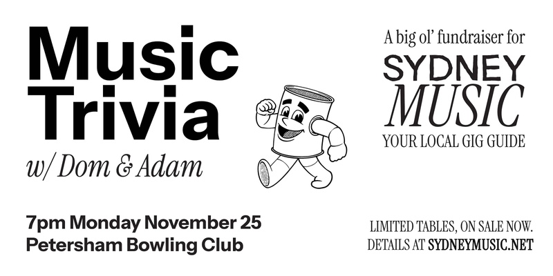 Music Trivia with Dom & Adam - A SydneyMusic.net Fundraiser