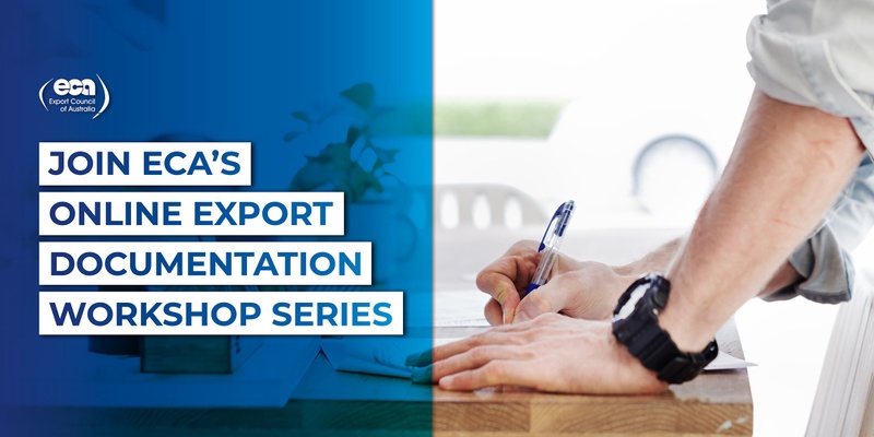 Export Documentation Workshop Series (6-8 August)
