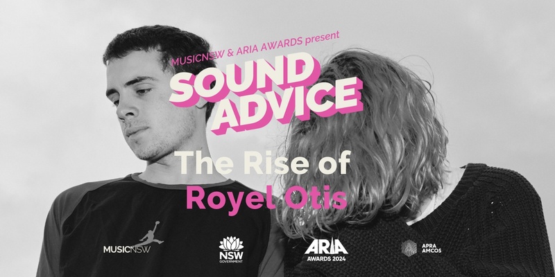 Sound Advice: The Rise of Royel Otis