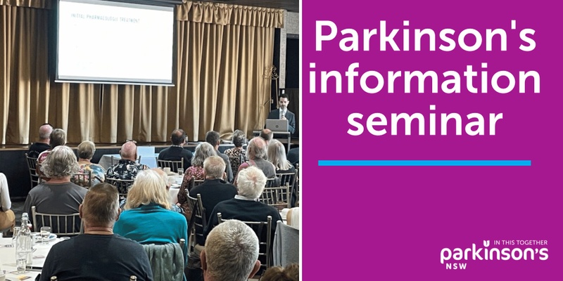Parkinson's Information Seminar - Narrabri NSW