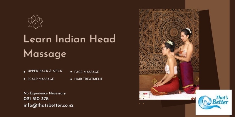  Indian Head Massage Course 8 July 