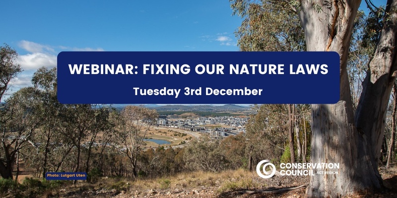 Webinar: Fixing our Nature Laws