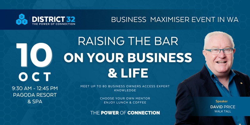 District32 Business Maximiser in Perth – Everyone Welcome - Thu 10 Oct