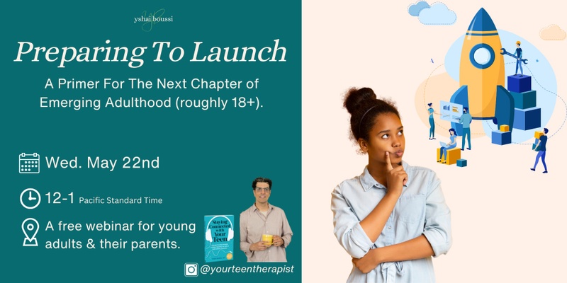 Preparing For Launch: A Primer For The Next Chapter of Emerging Adulthood