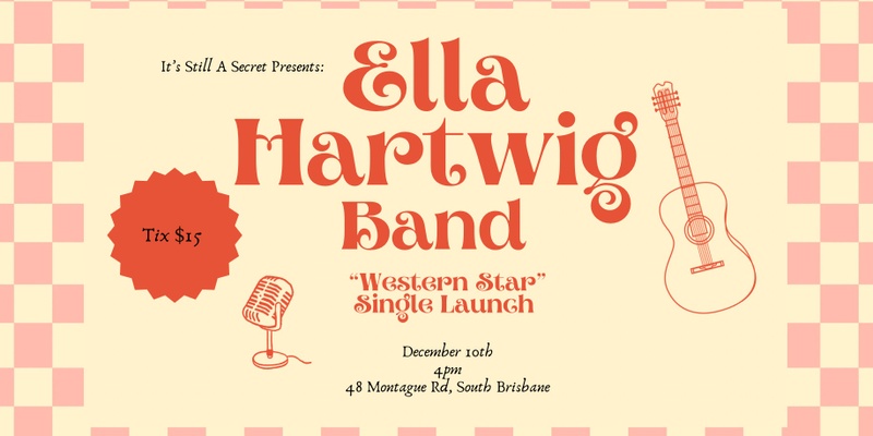 Ella Hartwig - Western Star Single Launch