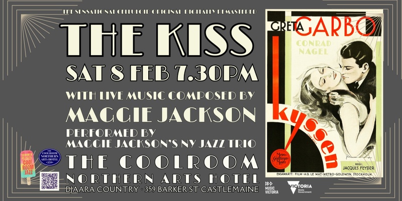 Greta Garbo's 'The Kiss' with original live music by Maggie Jacksons NYJazz Trio