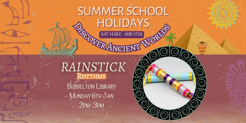 Rainstick Rhythms @ Busselton Library