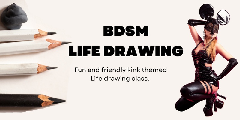 BDSM Life Drawing - Wax Play