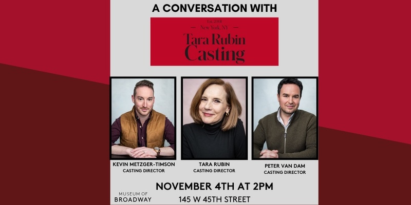 A Conversation with Tara Rubin Casting