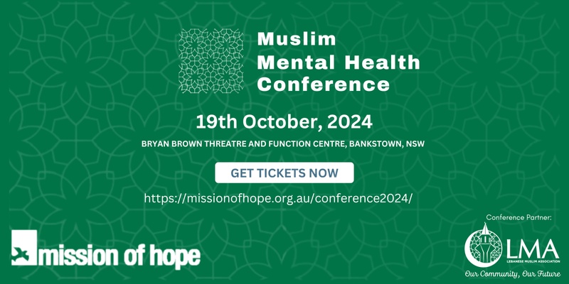 19th October 2024, Community Seminar: 2024 Muslim Mental Health Conference 