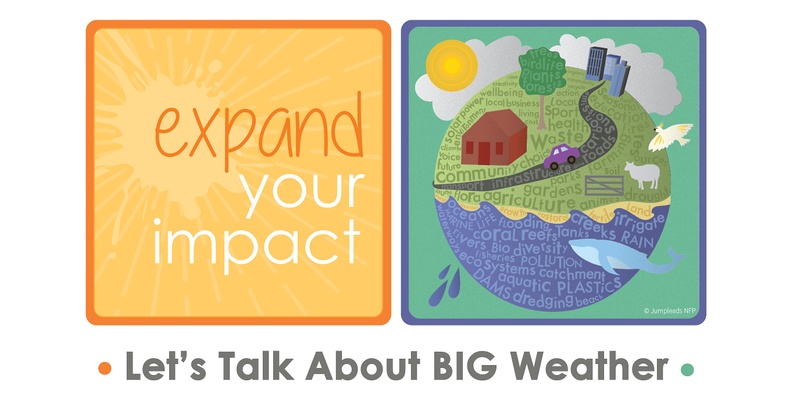 Expand Your Impact BIG Weather Workshop Series #1