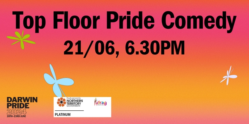 Darwin Pride 2024 – Top Floor Pride Comedy