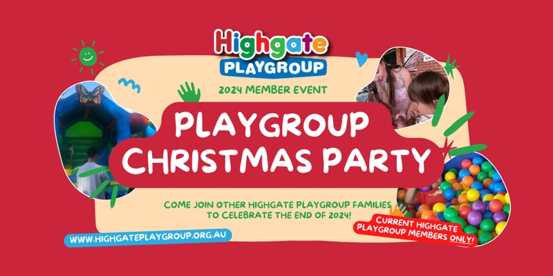 2024 Highgate Playgroup Christmas Party