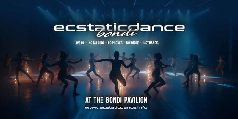 ECSTATIC DANCE BONDI - NOVEMBER