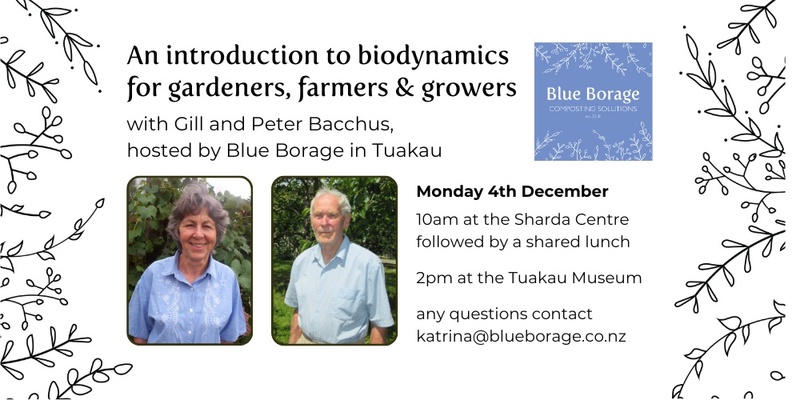 Biodynamics in Tuakau: Introductory talk with Peter & Gill Bacchus