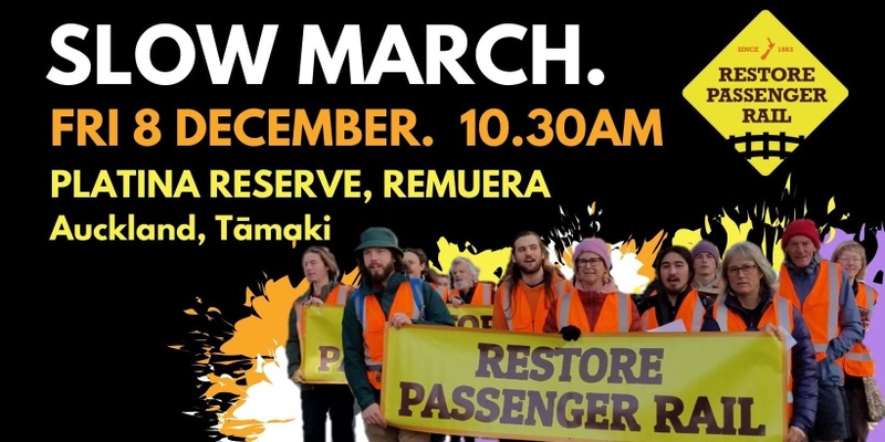 Slow March — Remuera
