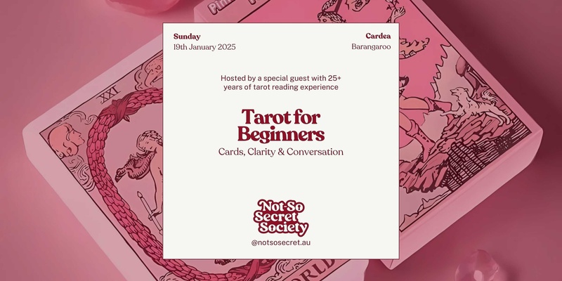 Tarot for Beginners | Not-So Secret Society