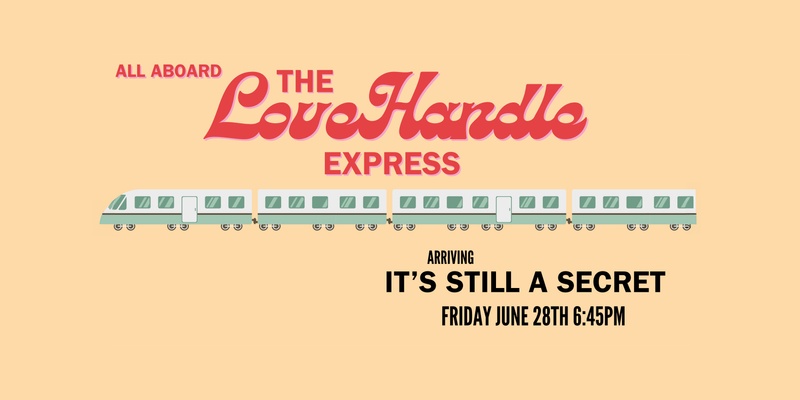 THE LOVEHANDLE EXPRESS 'WINGMAN' EP Launch