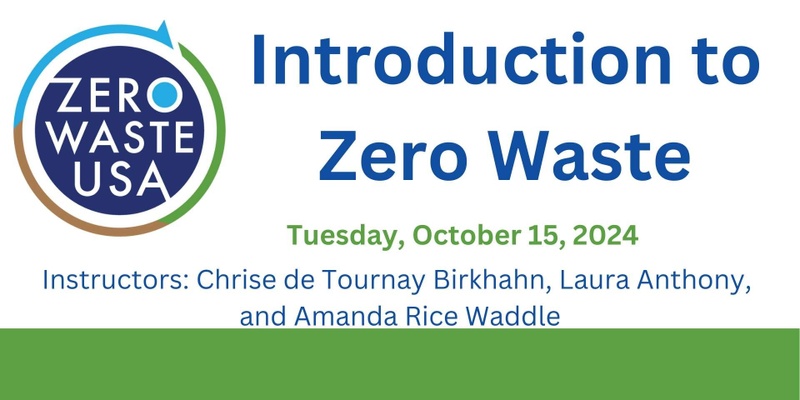 Introduction to Zero Waste - October 2024