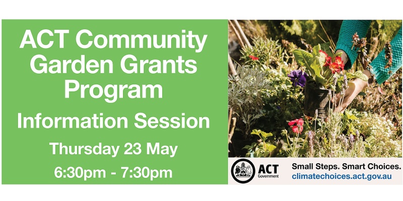 ACT Community Garden Grants Program Round 10 - Online Information Session