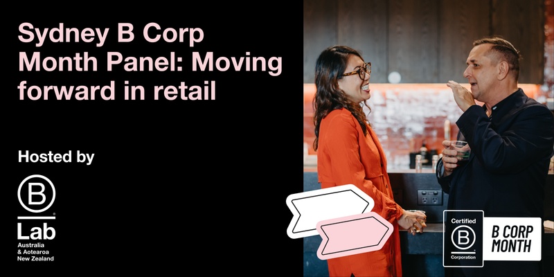 B Corp Month Panel: Moving forward in retail