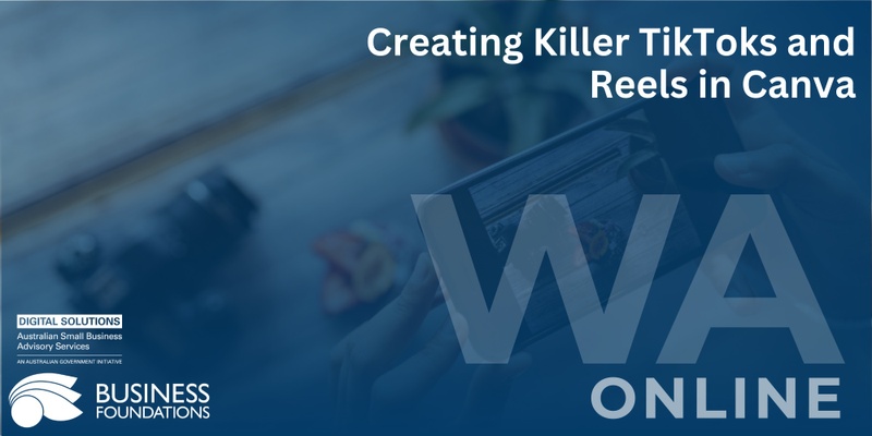 Creating Killer TikToks and Reels in Canva - Online 7.11