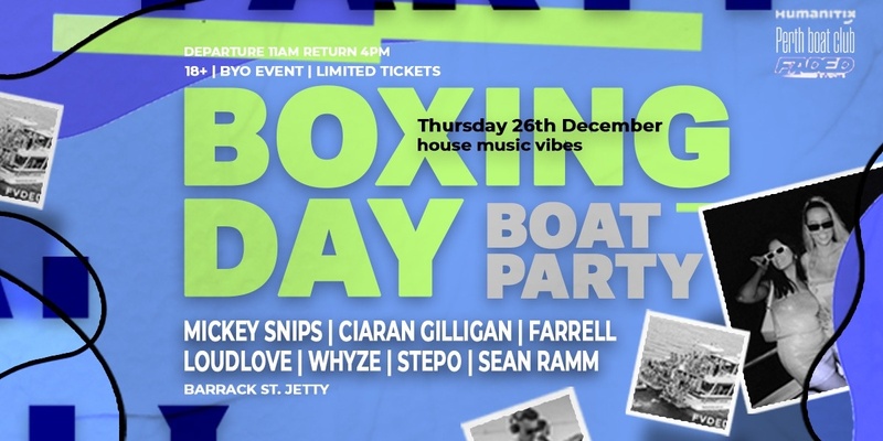 Fvded Events pres. Perth Boat Club - Boxing Day Boat Party 