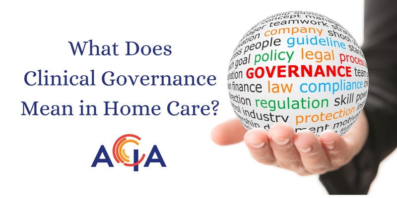 What Does Clinical Governance Mean in Home Care