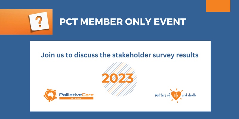 Members Only Event:  Discussion of Stakeholder Survey 