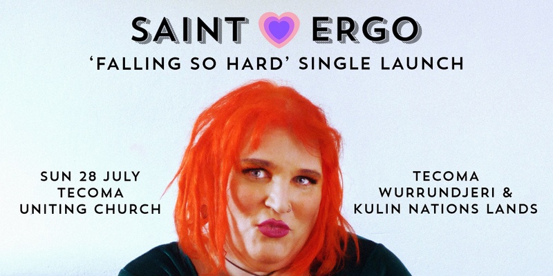 Saint Ergo - 'Falling So Hard' Single Launch - Tecoma Uniting Church