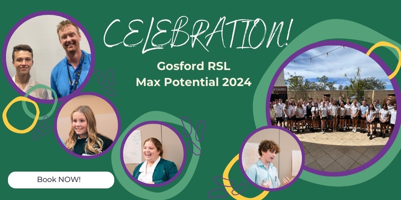 Gosford RSL Max Potential 2024 Celebration!