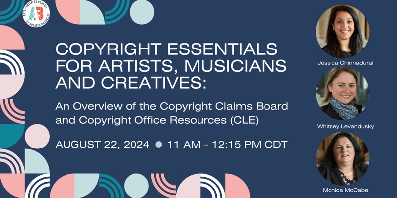 Copyright Essentials for Artists, Musicians and Creatives: An Overview of the Copyright Claims Board and Copyright Office Resources