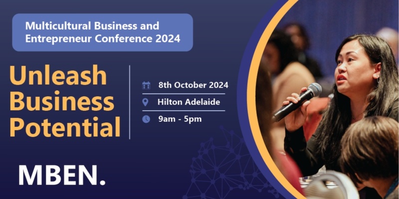 Multicultural Business and  Entrepreneur Conference 2024