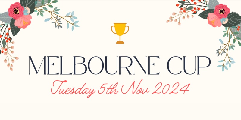 MELBOURNE CUP 2024