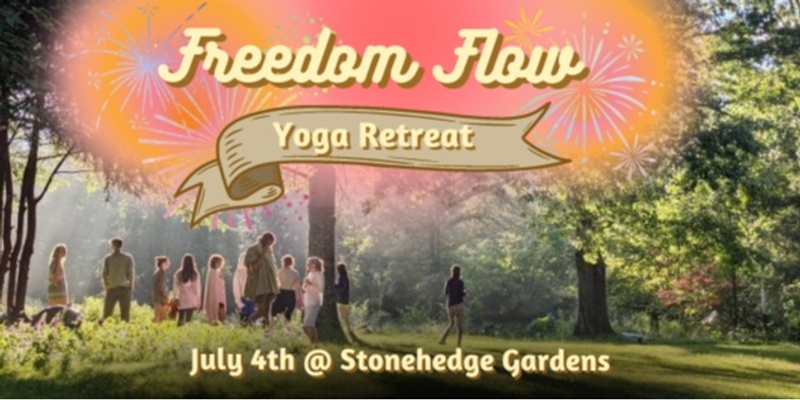 4th of July Weekend Yoga Retreat - 2024