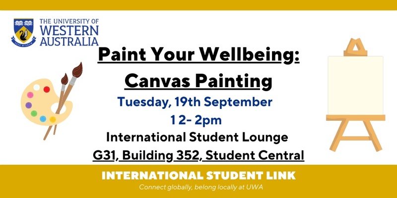 International Student Link; Paint Your Wellbeing: Canvas Painting