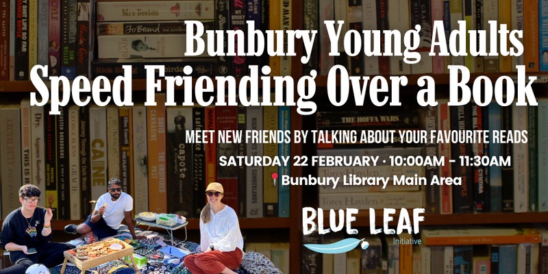 Bunbury Young Adults Speed Friending Over a Book