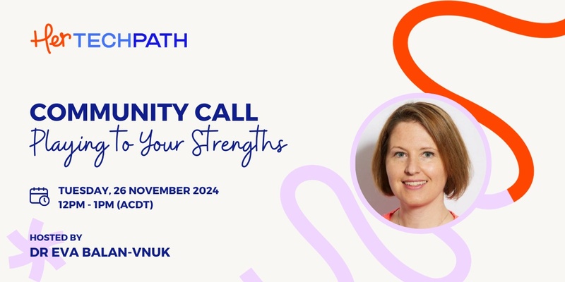 Community Call with Founder: Playing to Your Strengths