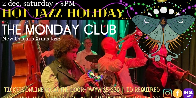 Hot Jazz Holiday w/ the Monday Club • NOLA Xmas Jazz