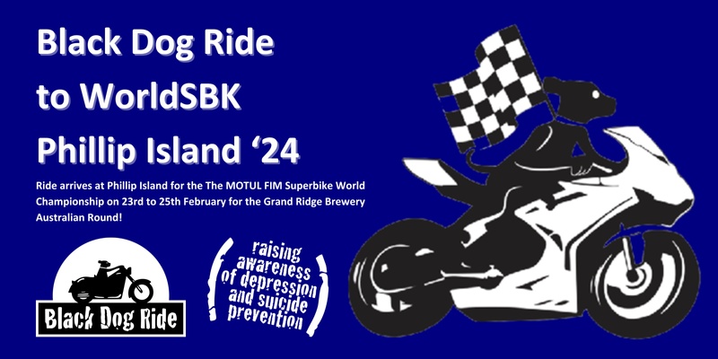 Black Dog Ride to WSBK February 2024