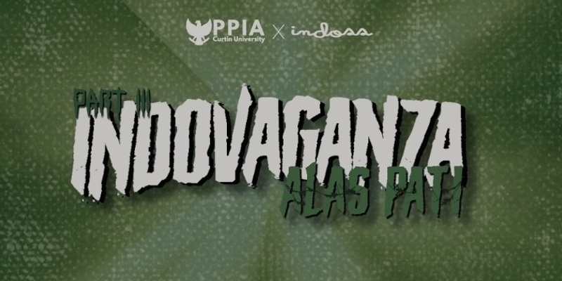 INDOVAGANZA Part III: Alas Pati 