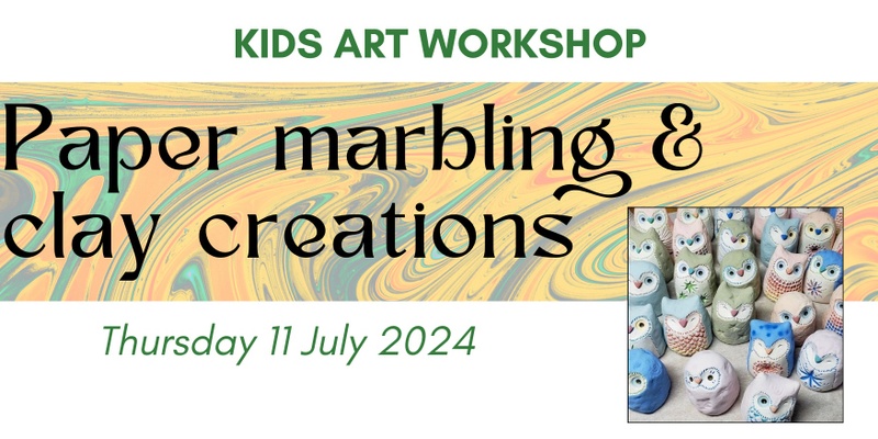 Kids art workshop PAPER MARBLING & CLAY CREATIONS