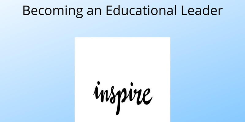 Becoming an Educational Leader Online Workshop