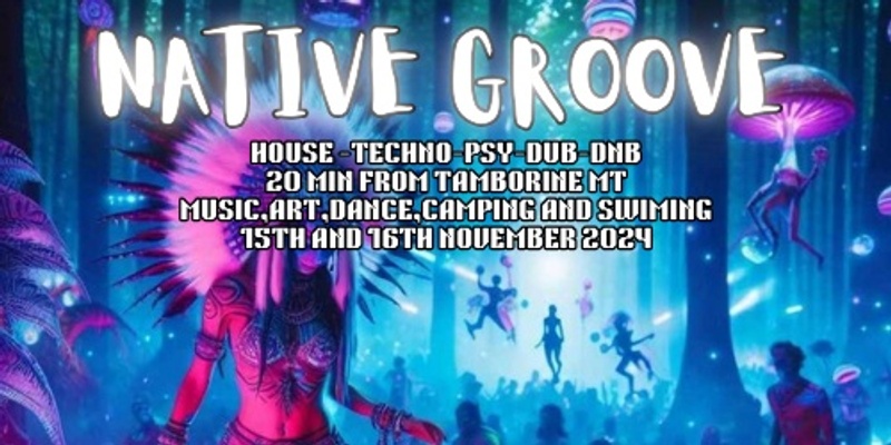 Native Groove Sleepover 