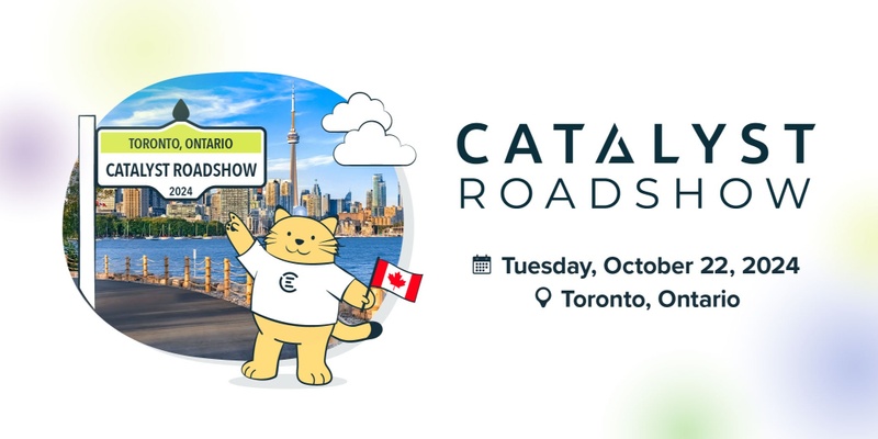 Catalyst Roadshow 2024: Canada