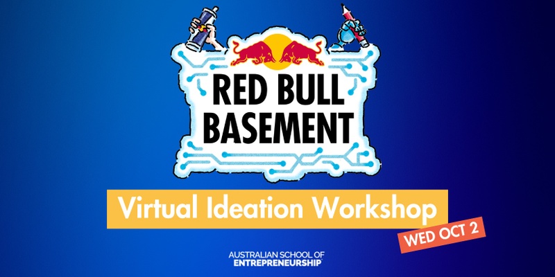 Red Bull Basement Virtual Ideation Workshop