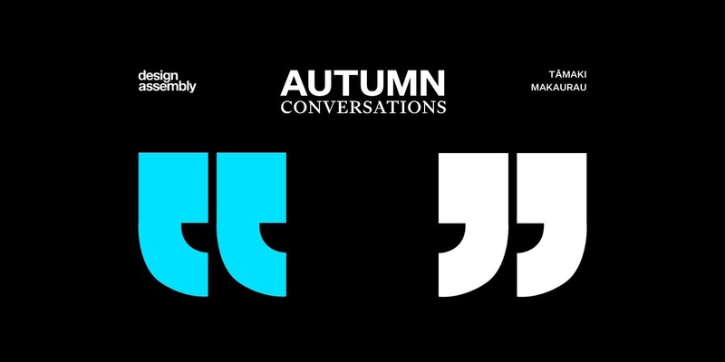 DA Event | Autumn Conversations 2024 | Tāmaki Makaurau