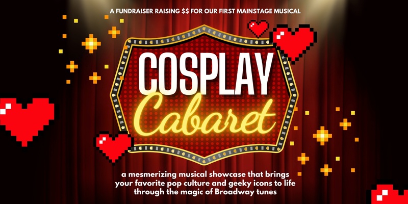 Cosplay Cabaret: A Fundraiser for Otherworld Theatre's First Mainstage Musical